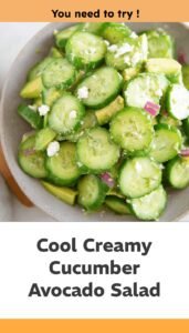 Refreshing Cucumber Avocado Summer Salad