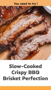 Slow-Cooked BBQ Brisket with Crispy Edges
