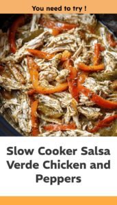 Slow Cooker Salsa Verde Chicken with Bell Peppers
