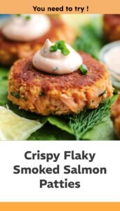 Smoked Salmon Patties with Crispy Flaky Texture