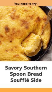 Southern Spoon Bread Delight