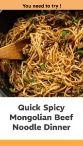 Spicy Mongolian Beef Noodles in 30 Minutes