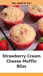 Strawberry Cream Cheese Muffin Delights