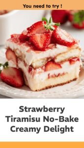 Strawberry Tiramisu No-Bake Dessert Delight