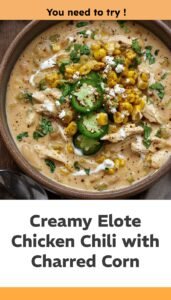 Street Corn White Chicken Chili with Elote Flair