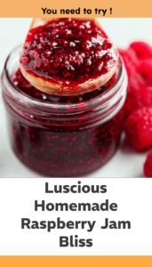 Sweet Raspberry Jam Delight