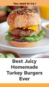 Ultra Juicy Homemade Turkey Burgers